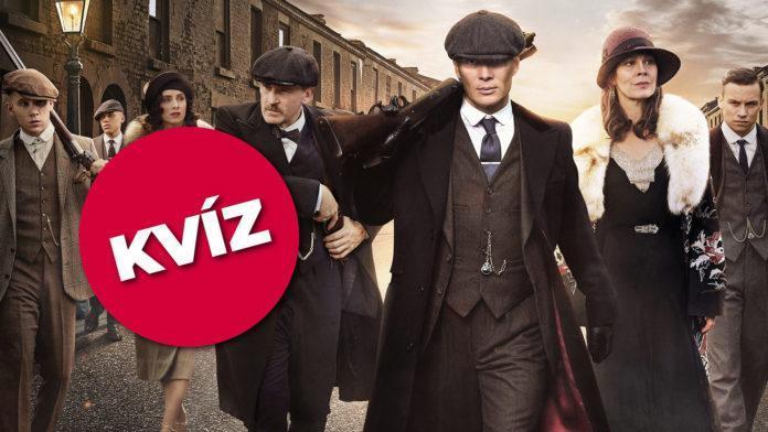 Peaky Blinders kvíz